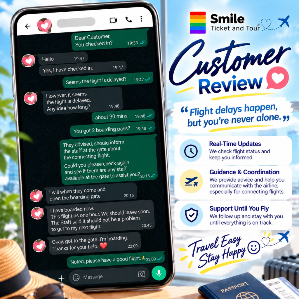 รีวิวการดูแลลูกค้าเมื่อเที่ยวบินล่าช้า / Smile Ticket & Tour customer support